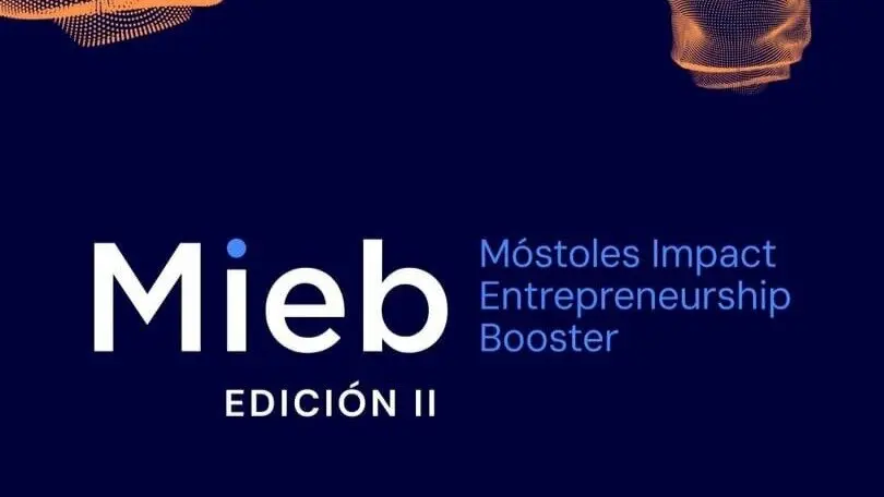 Móstoles busca startups para la II edición del proyecto MIEB, la primera aceleradora del sur de Madrid