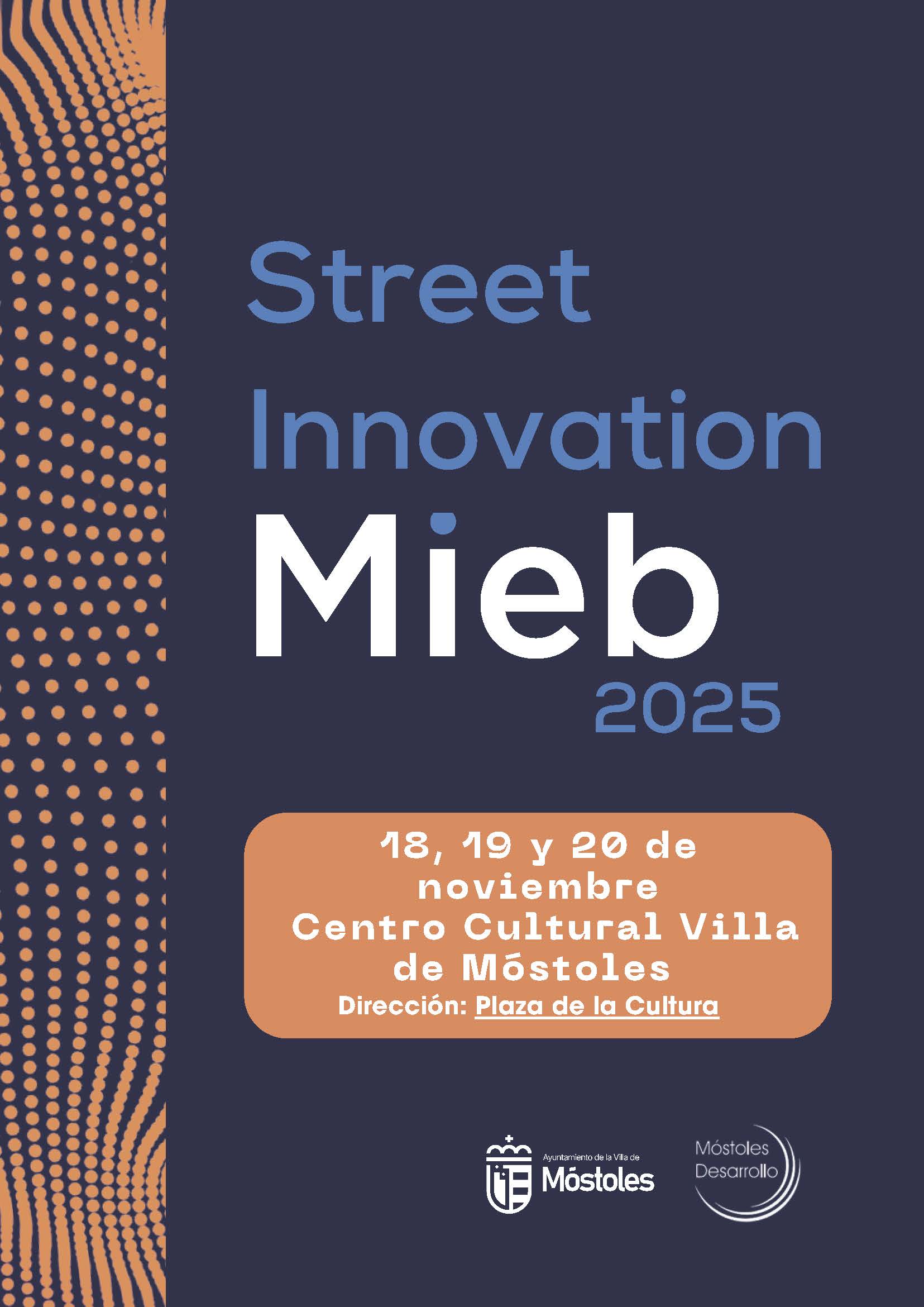 Móstoles organiza el Street Innovation Mieb 2025 para impulsar la innovación urbana y el emprendimiento