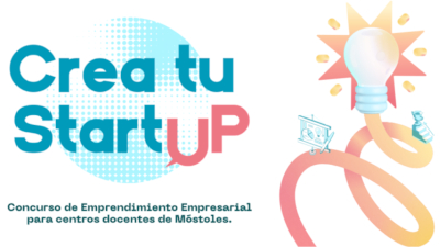El concurso “Crea tu startup” celebra su cuarta edición para promover el emprendimiento entre los jóvenes mostoleños